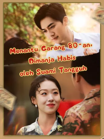 Menantu Garang Era 80-an, Dimanja Habis oleh Suami Tangguh